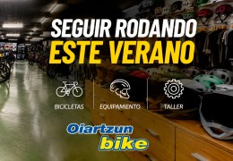En Oiartzun Bike este verano seguimos pedaleando contigo: mantenemos nuestro horario habitual